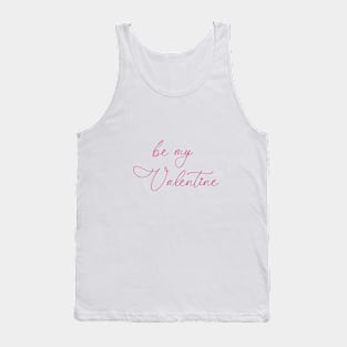 "be my Valentine" Mug in pink Tank Top